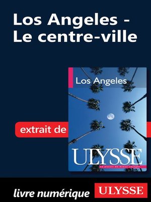 cover image of Los Angeles--Le centre-ville